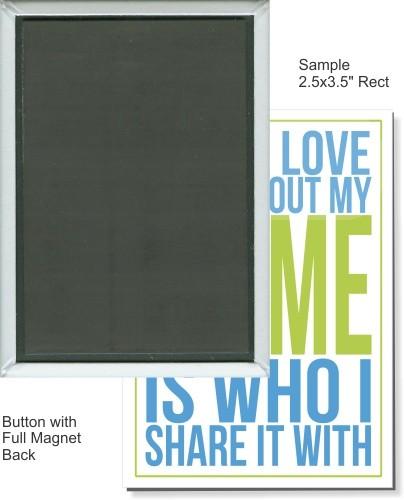 Rectangle Magnet Buttons - 2.5 x 3.5 Inch