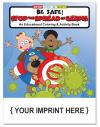 Be Safe: Stop the Spread of Germs Coloring &amp; Activity Book