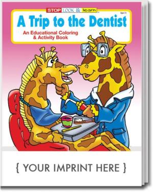 A Trip to the Dentist Coloring &amp; Activity Book