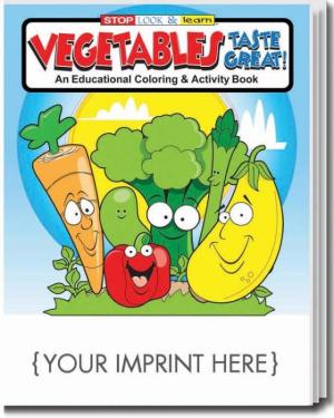 Vegetables Taste Great! Coloring &amp; Activity Book