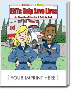 EMTs Help Save Lives Coloring &amp; Activity Book