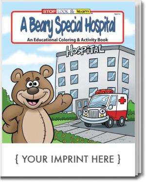 A Beary Special Hospital Coloring &amp; Activity Book