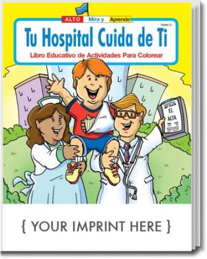 Your Hospital Cares About You (Spanish) Coloring &amp; Activity Book