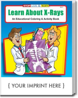 Learn About X-Rays Coloring &amp; Activity Book