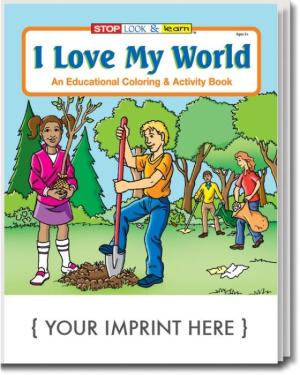 I Love My World Coloring &amp; Activity Book