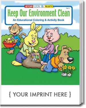 Keep Our Environment Clean Coloring &amp; Activity Book