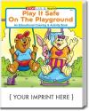 Play It Safe on the Playground Coloring &amp; Activity Book