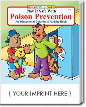 Play It Safe With Poison Prevention Coloring &amp; Activity Book