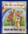 Say No to Drugs (Spanish) Coloring and Activity Book Fun Pack