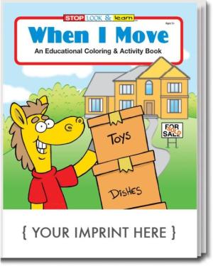 When I Move Coloring &amp; Activity Book