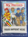 My Heroes Coloring &amp; Activity Book Fun Pack