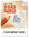 LARGE PRINT Word Search Puzzle Book - Volume 1