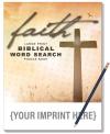 Faith: Large Print Biblical Word Search Book